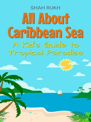 cover image of All About Caribbean Sea